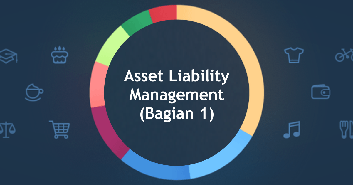 Asset Liability Management