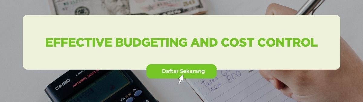 Training EFFECTIVE BUDGETING AND COST CONTROL Terbaru