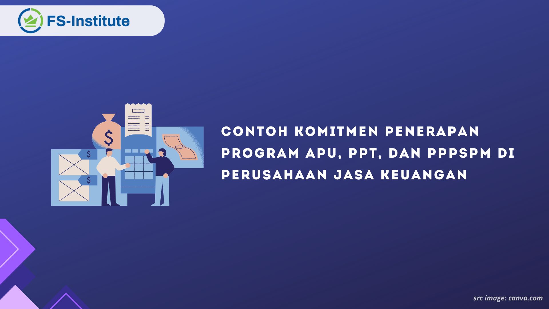 Contoh Komitmen Penerapan Program APU, PPT, dan PPPSPM di Perusahaan Jasa Keuangan