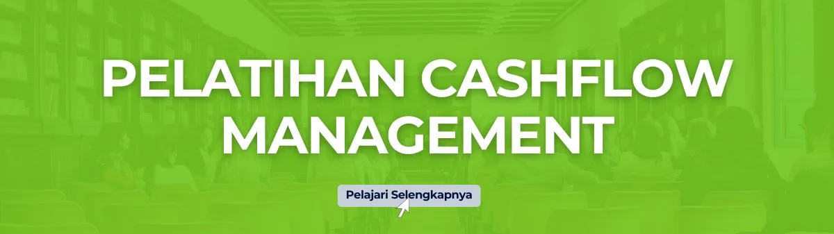 PELATIHAN CASHFLOW MANAGEMET